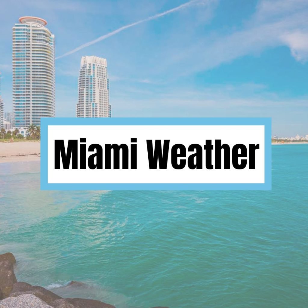 miami weather